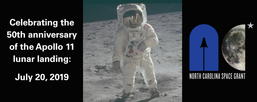 NC Space Grant is celebrating the 50th anniversary of the Apollo 11 lunar landing July 20.